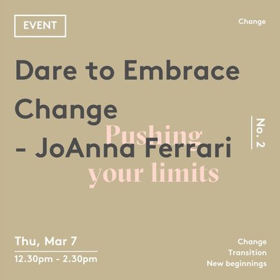 Dare to Embrace Change
