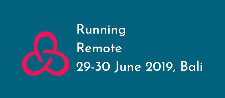 RUNNING REMOTE CONFERENCE - BALI